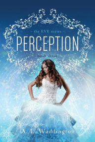 Title: Perception, Author: A L Waddington