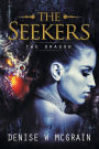The Seekers: The Dragon
