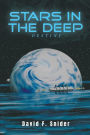 Stars in the Deep: Destiny