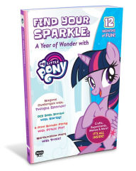 Pda free download ebook in spanish Find Your Sparkle: A Year of Wonder with My Little Pony RTF by Regina Shaw (English literature) 9781948206044
