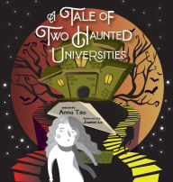 Title: A Tale of Two Haunted Universities: Hong Kong Reader, Author: Anne Tso