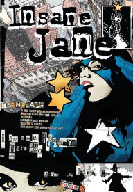 Title: Insane Jane, Author: Zach Hunchar