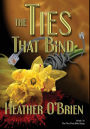 The Ties That Bind
