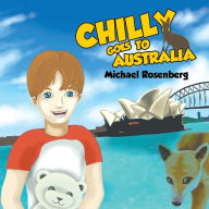 Title: Chilly Goes to Australia, Author: Michael Rosenberg