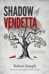 Title: Shadow of Vendetta, Author: Robert Joseph