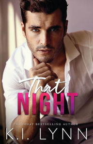 Title: That Night, Author: K.I. Lynn