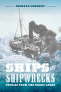 Ships and Shipwrecks: Stories from the Great Lakes