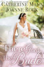 There Goes the Bride