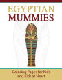 Egyptian Mummies: Coloring Pages for Kids and Kids at Heart
