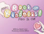 Rock On, Kindness! Pass It On!