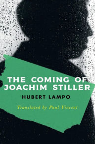 Title: The Coming of Joachim Stiller (Valancourt International), Author: Hubert Lampo