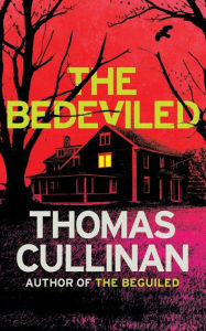 Title: The Bedeviled (Valancourt 20th Century Classics), Author: Thomas Cullinan