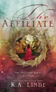 Title: The Affiliate (Hardcover), Author: K. A. Linde