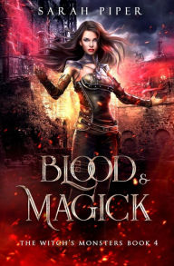 Title: Blood and Magick, Author: Sarah Piper
