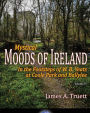 In the Footsteps of W. B. Yeats at Coole Park and Ballylee: Mystical Moods of Ireland, Vol. IV