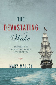 Title: The Devastating Wake, Author: Mary Malloy