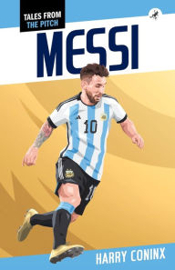 Title: Messi, Author: Harry Coninx