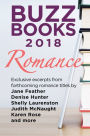 Buzz Books 2018: Romance: Exclusive excerpts from forthcoming titles by Jane Feather, Denise Hunter, Shelly Laurenston, Judith McNaught, Karen Rose and more