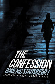 Title: The Confession, Author: Domenic Joseph Stansberry