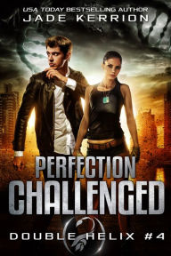 Title: Perfection Challenged, Author: Jade Kerrion