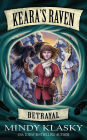 Keara's Raven: Betrayal