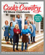 The Complete Cook's Country TV Show Cookbook (Includes Season 13 Recipes): Every Recipe and Every Review from All Thirteen Seasons