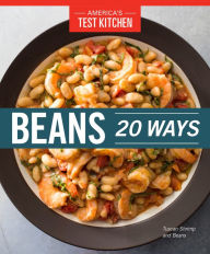 Title: Beans 20 Ways, Author: America's Test Kitchen