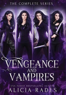 Vengeance and Vampires: The Complete Series