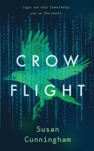 Title: Crow Flight, Author: Susan Cunningham