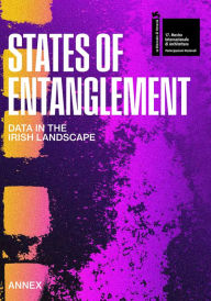 Title: States of Entanglement: Data in the Irish Landscape, Author: Sven Anderson