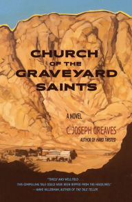 Title: Church of the Graveyard Saints, Author: C. Joseph Greaves