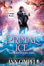 Primal Ice: Paranormal Fantasy