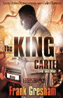 The King Cartel: Love and War