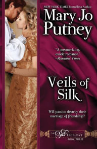 Title: Veils of Silk: Book 3 of the Silk Trilogy:, Author: Mary Jo Putney