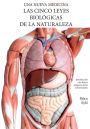 Las Cinco Leyes Biológicas De La Naturaleza: La Nueva Medicina (Color Edition) Spanish