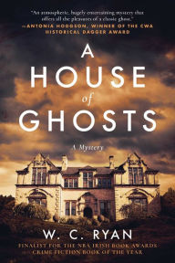 Amazon free ebook downloads for kindle A House of Ghosts: A Gripping Murder Mystery Set in a Haunted House by W. C. Ryan 9781948924726 FB2 DJVU