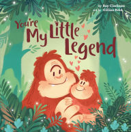 Title: You're My Little Legend, Author: Bay Clarkson