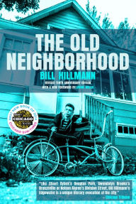 Title: The Old Neighborhood, Author: Bill Hillmann