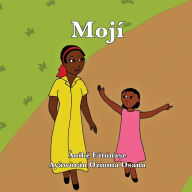 Title: Mojï¿½, Author: Anike Fatunase