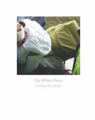 Title: The White Dress, Author: Nathalie Léger