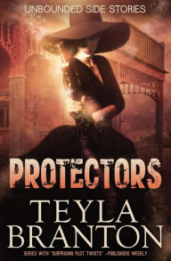 Title: Protectors, Author: Teyla Branton