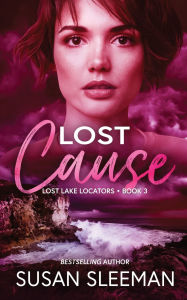 Title: Lost Cause, Author: Susan Sleeman