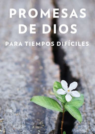 Title: Promesas de Dios para tiempos difíciles / God s Promises when you are hurting, Author: Jack Countryman