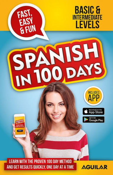 Spanish in 100 Days Course: Learn Spanish