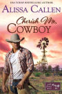 Cherish Me, Cowboy