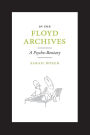 In the Floyd Archives: A Psycho-Bestiary