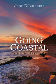 Title: Going Coastal, Author: Jane Dilucchio