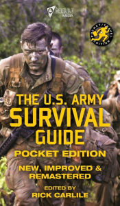 Title: The US Army Survival Guide - Pocket Edition: New, Improved and Remastered, Author: U S Army