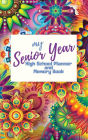 My Senior Year High School Planner and Memory Book: Vibrant Edition
