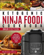 Ketogenic Ninja Foodi Cookbook: Delicious, Simple and Quick Keto Ninja Foodi Recipes For Smart People